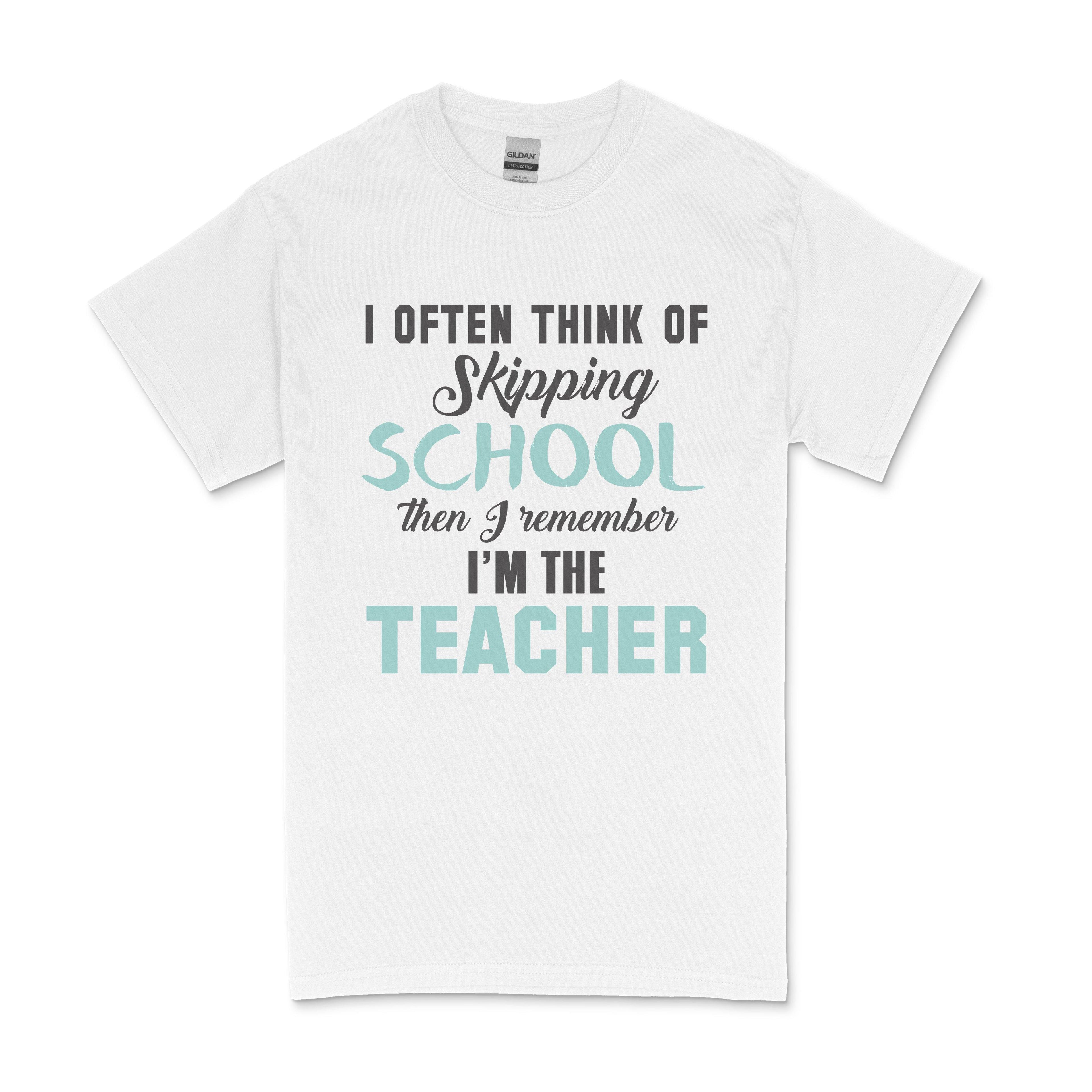 skipping school teacher mens t shirt